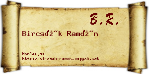 Bircsák Ramón névjegykártya